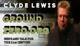 Clyde Lewis on his Ground Zero Radio Shows